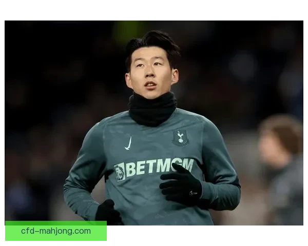 孙兴慜赛前受访直面争四热刺维拉关键战定未来走势引关注